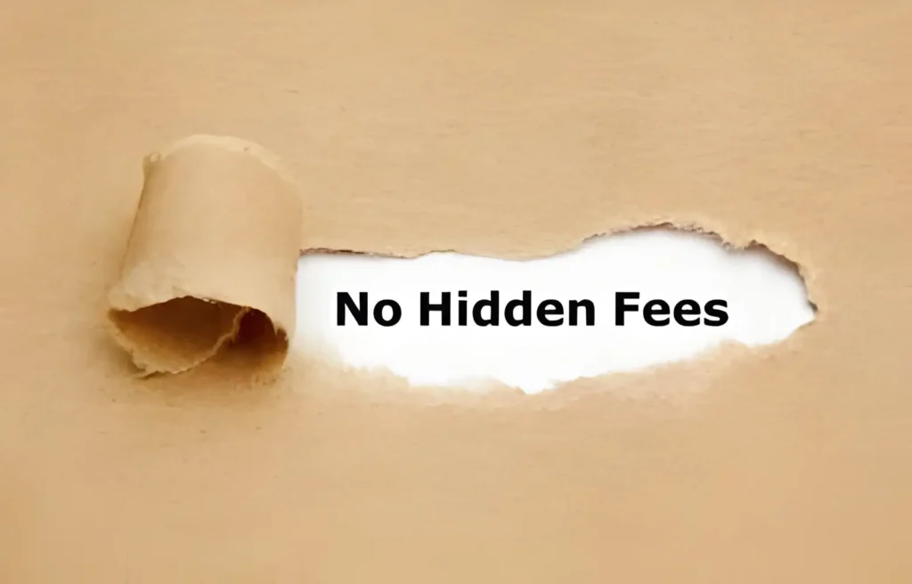 No Hidden Fees